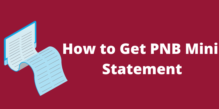 How to Get PNB Mini Statement