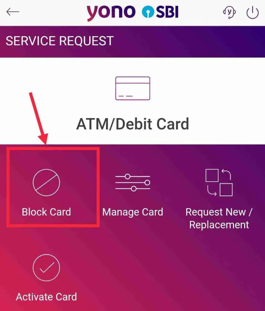Block SBI ATM/Debit Card Via YONO App