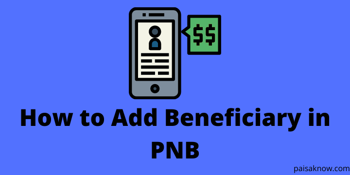 How to Add Beneficiary in PNB