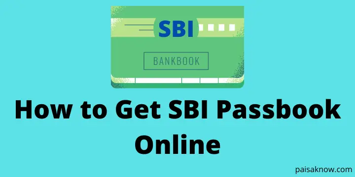 How to Get SBI Passbook Online