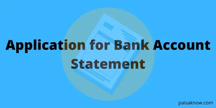 Application for Bank Account Statement