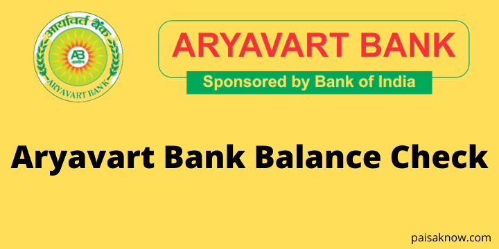 Aryavart Bank Balance Check