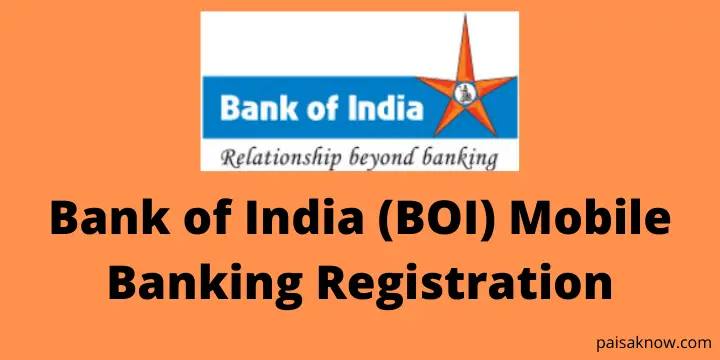 Bank of India (BOI) Mobile Banking Registration