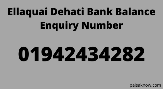 Ellaquai Dehati Bank Balance Enquiry Number