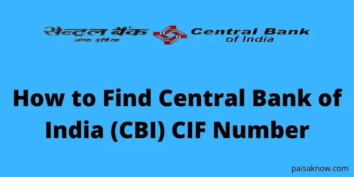 How to Find Central Bank of India (CBI) CIF Number