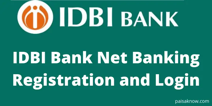 IDBI Bank Net Banking Registration and Login