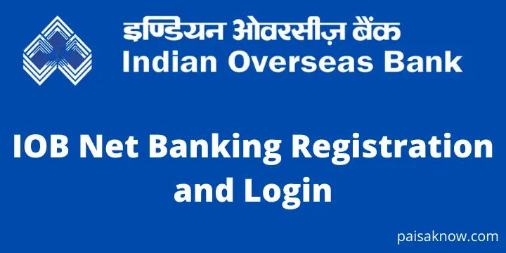 IOB Net Banking Registration and Login