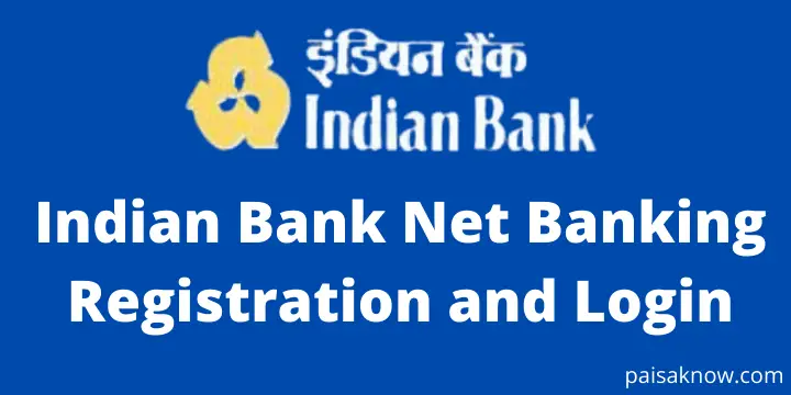 Indian Bank Net Banking Registration and Login