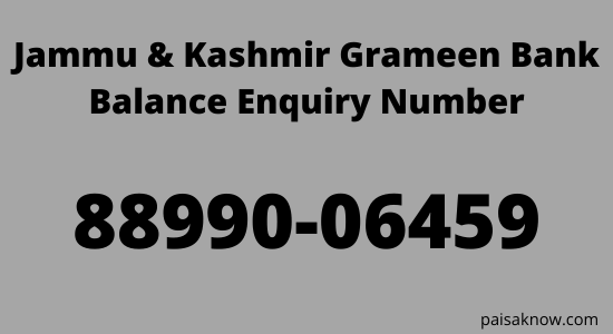 Jammu & Kashmir Grameen Bank Balance Enquiry Number