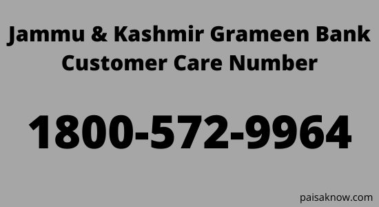 Jammu & Kashmir Grameen Bank Customer Care Number