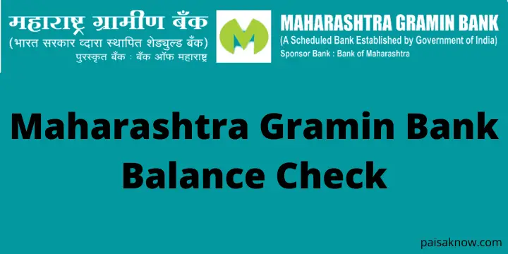 Maharashtra Gramin Bank Balance Check