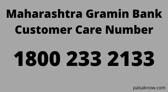 Maharashtra Gramin Bank Customer Care Number