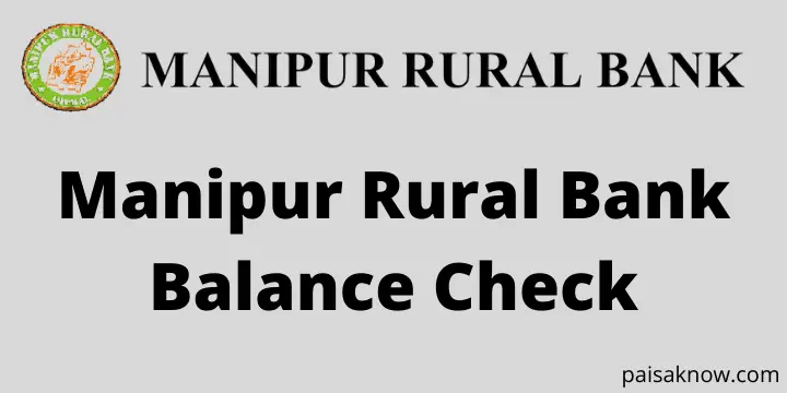Manipur Rural Bank Balance Check