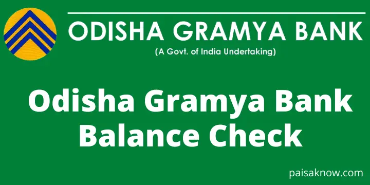 Odisha Gramya Bank Balance Check