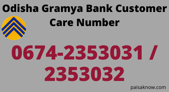 Odisha Gramya Bank Customer Care Number