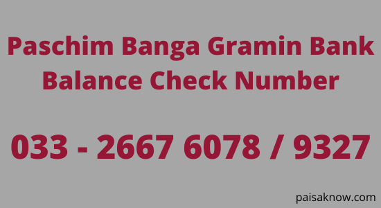Paschim Banga Gramin Bank Balance Check Number