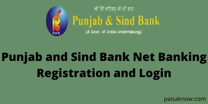 Punjab and Sind Bank Net Banking Registration and Login