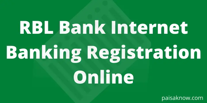 RBL Bank Internet Banking Registration Online
