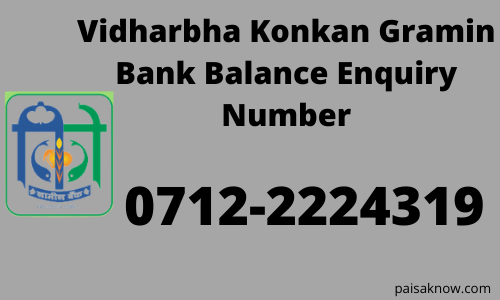 Vidharbha Konkan Gramin Bank Balance Enquiry Number