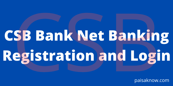 CSB Bank Net Banking Registration and Login