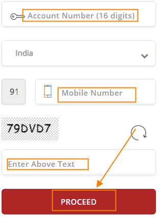 enter your Account Number, Registered Mobile Number, Captcha, and click on the Proceed button