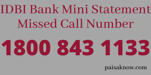 IDBI Bank Mini Statement Missed Call Number