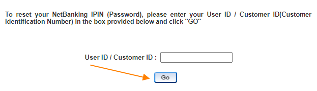 Enter your User ID or Customer ID and click on the Go button.