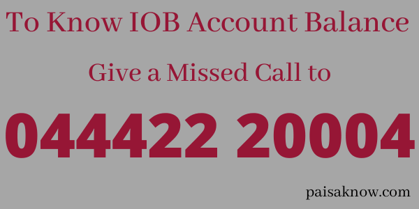 Indian Overseas Bank Balance Check Missed Call Number