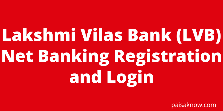 Lakshmi Vilas Bank Net Banking Registration and Login