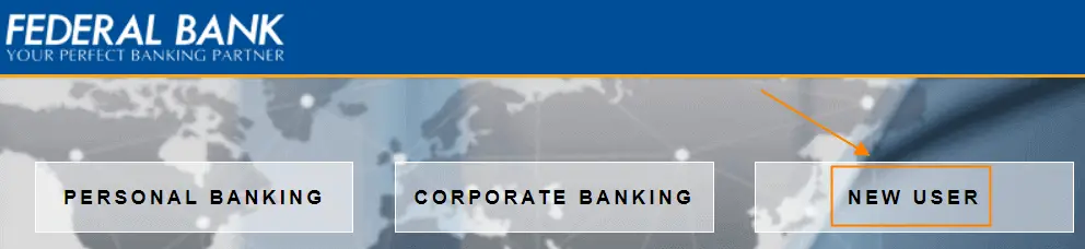 Federal Bank Net Banking Registration Online Step by Step