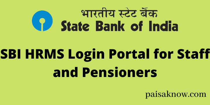 SBI HRMS Login Portal for Staff and Pensioners