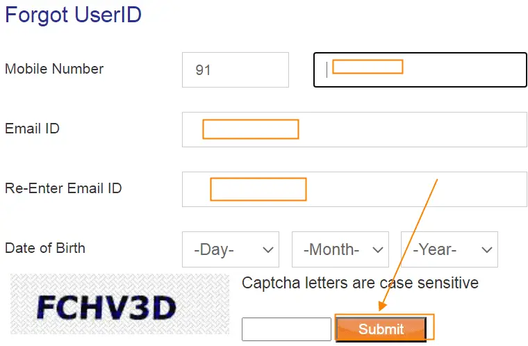 Enter the Registered mobile number, email ID, Re-enter the Email ID, DOB, Captcha
