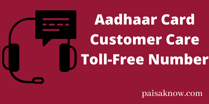 Aadhaar Card Customer Care Toll-Free Number