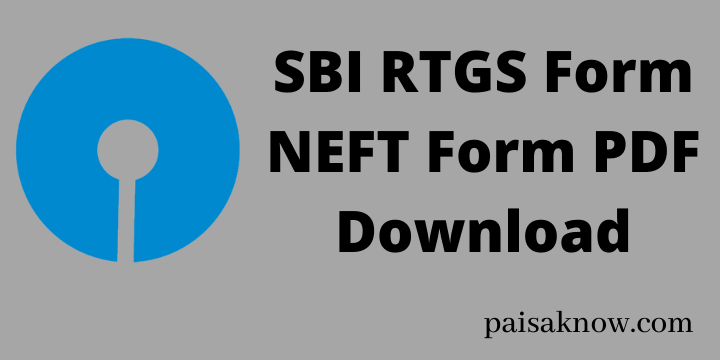 SBI RTGS Form NEFT Form PDF Download