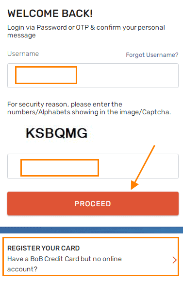 enter your Username, Captcha, and click on Proceed