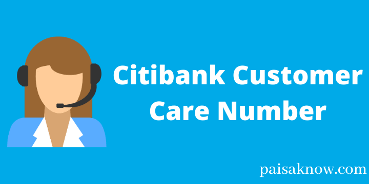 Citibank Customer Care Number