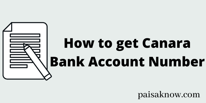 How to get Canara Bank Account Number