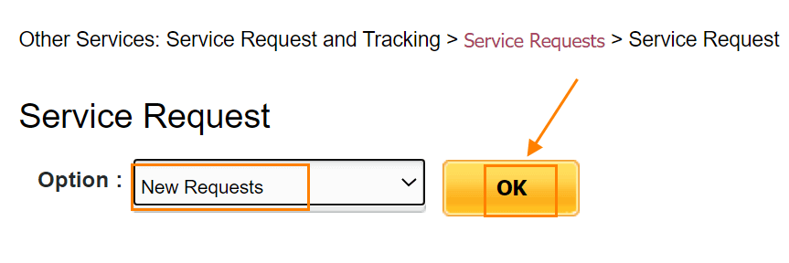 Under Service Request dropdown select the option New Requests and click on OK button