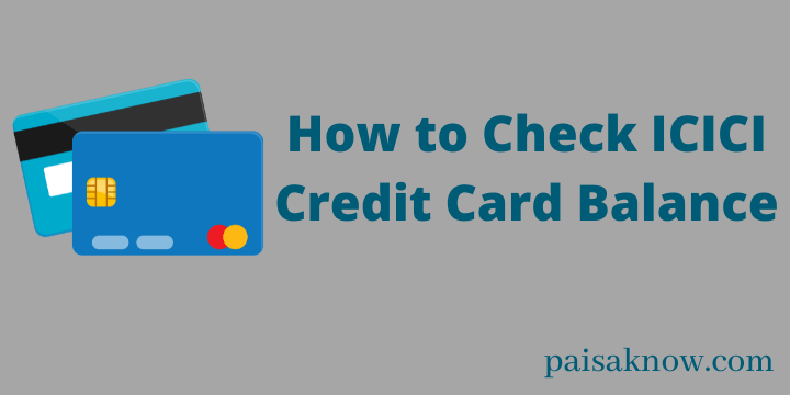 How to Check ICICI Credit Card Balance
