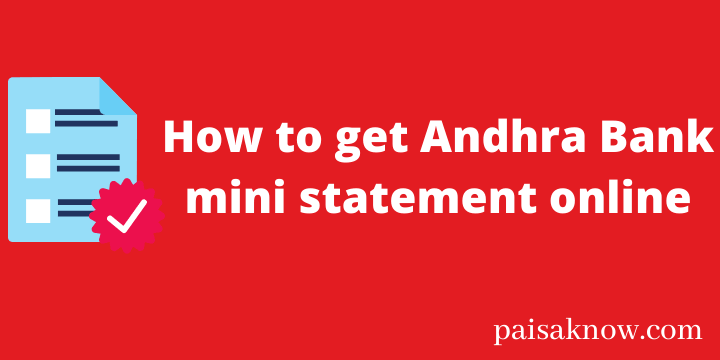 How to get Andhra Bank mini statement online