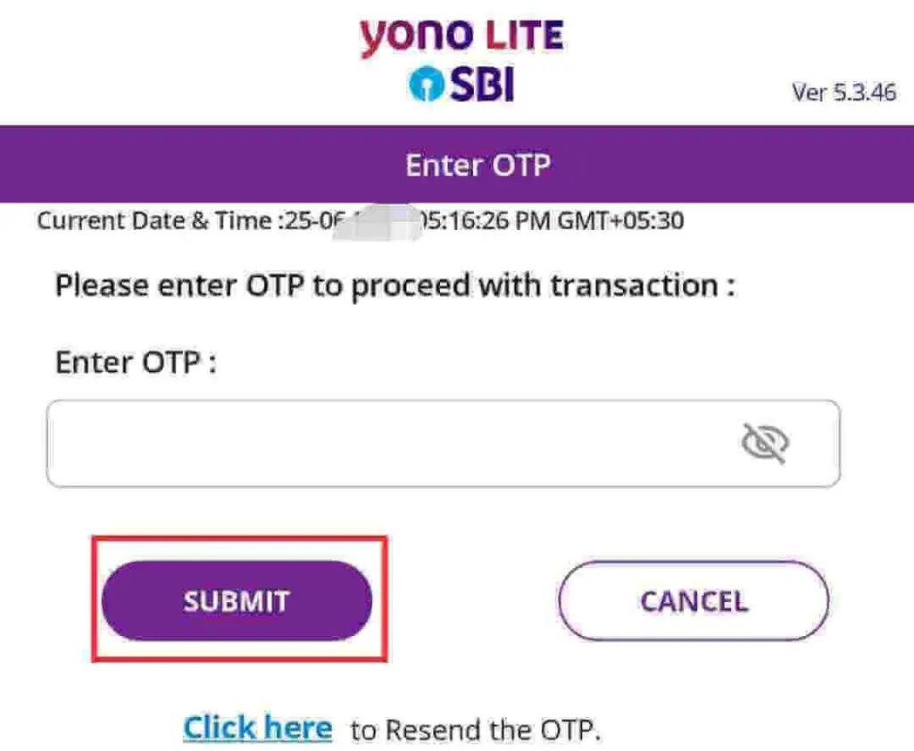 Enter the OTP and click on the Submit button.