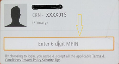 Now, provide your 6 digit MPIN to authenticate yourself.