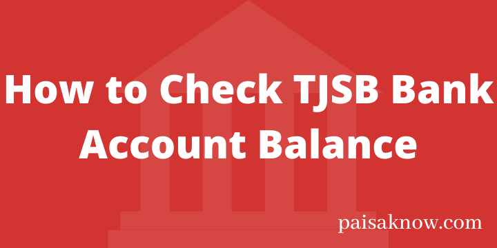 How to Check TJSB Bank Account Balance