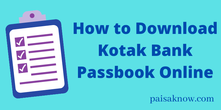How to Download Kotak Bank Passbook Online