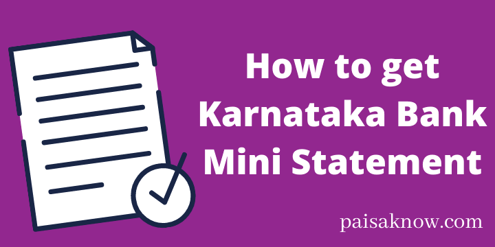 How to get Karnataka Bank Mini Statement