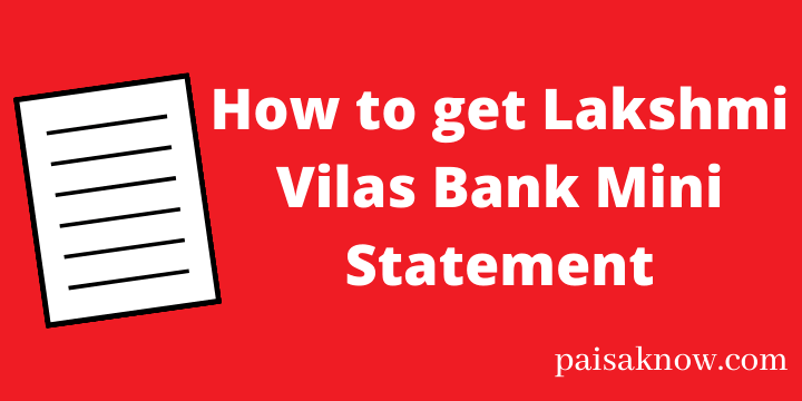 How to get Lakshmi Vilas Bank Mini Statement