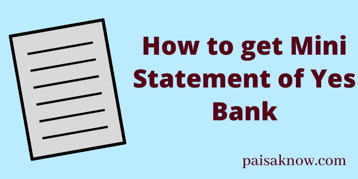 How to get Mini Statement of Yes Bank