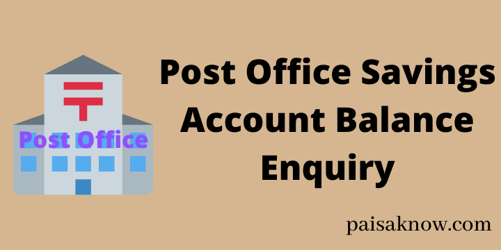 Post Office Savings Account Balance Enquiry