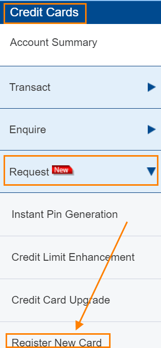On the left hand side under the Credit Card option, click on the Request tab and select the option Register New Card