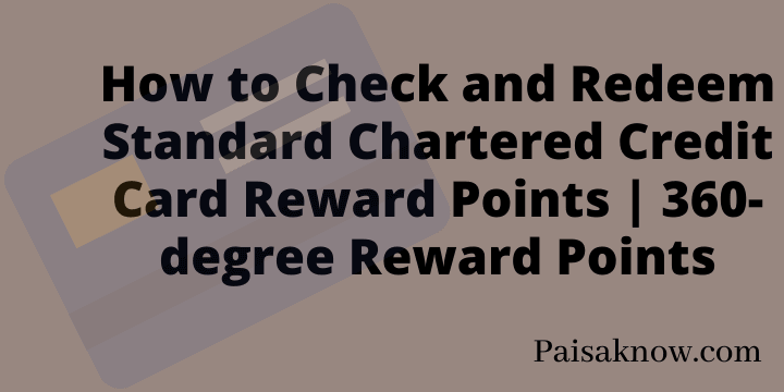 How to Check and Redeem Standard Chartered Credit Card Reward Points 360-degree Reward Points